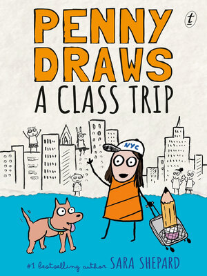 cover image of Penny Draws a Class Trip